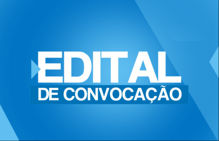 Edital de Convocação - Foto da Notícia Edital de Convocação